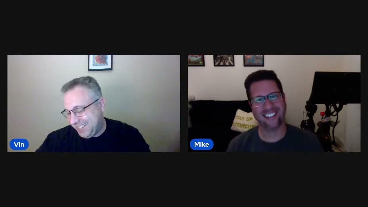 Vin and Mike Podcast Episode 61