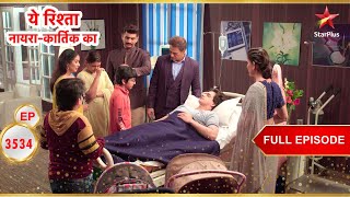 Download Lagu Kartik घायल हो गया! | Full Ep. 3534 | Yeh Rishta Kya Kehlata Hai MP3