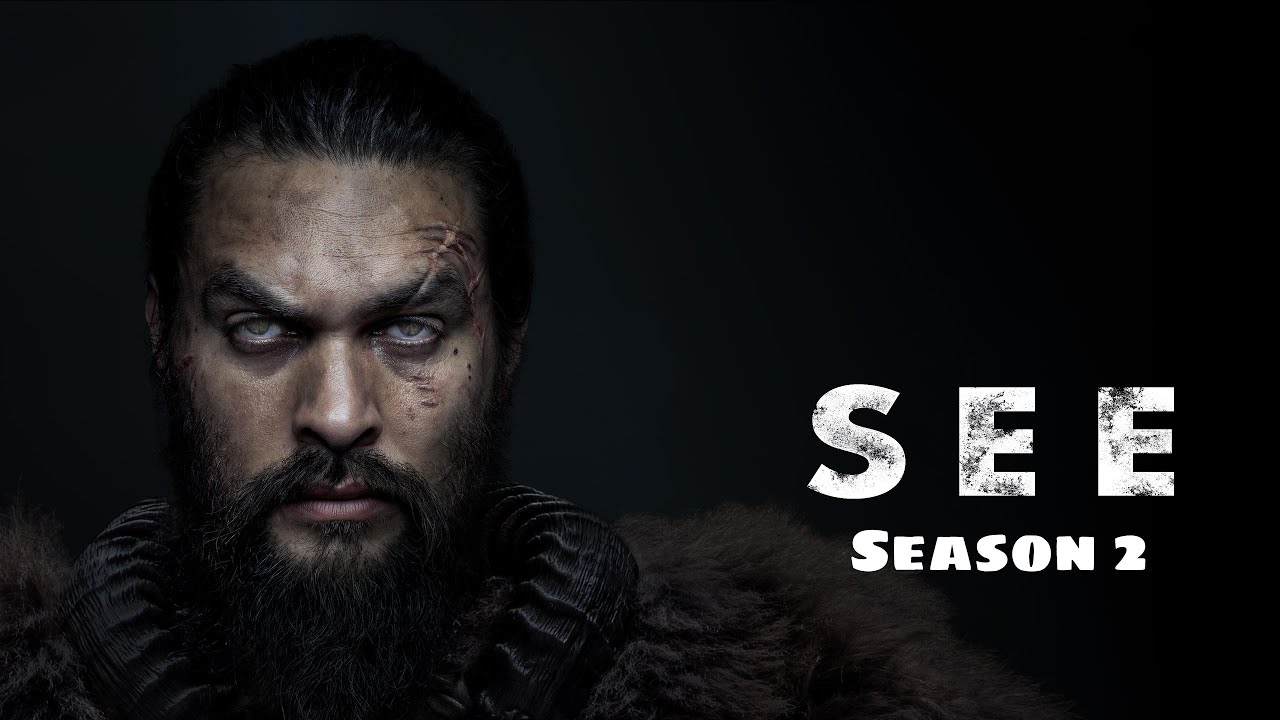 SEE Season 2 Official Trailer YouTube