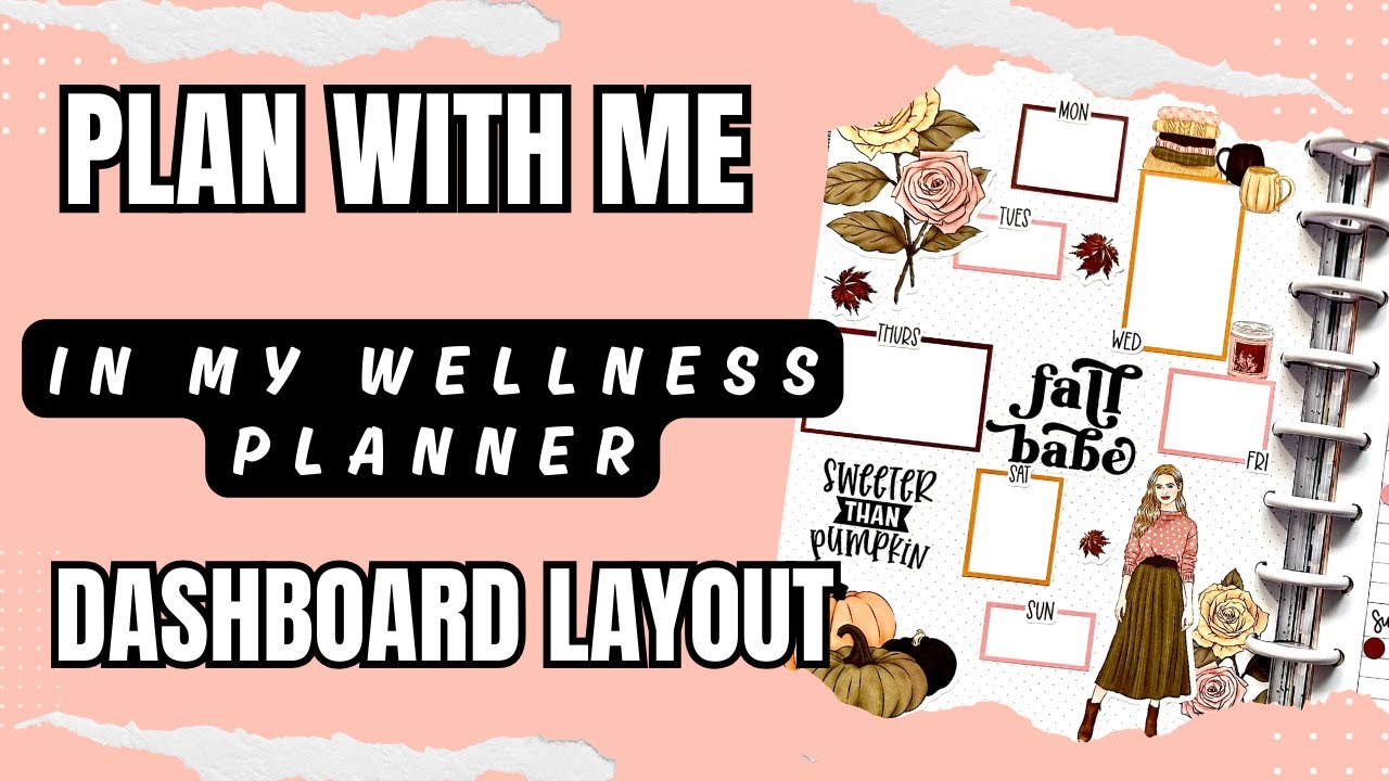 Plan With Me Wellness Planner Dashboard Layout YouTube Plan with me wellness planner dashboard layout youtube