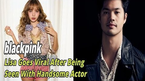 BLACKPINK Lisa Goes Viral After Being Seen With Handsome Actor at Private Gathering, #lalisa #kpop 
