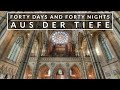 🎵 Forty Days and Forty Nights (Aus Der Tiefe) | Hymns for LENT