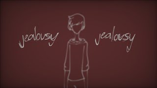jealousy jealousy [The Music Freaks Animatic] [Drew Angst]