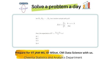 Order Statistics | For ISI MStat and IIT JAM MS | Solve a Problem a Day