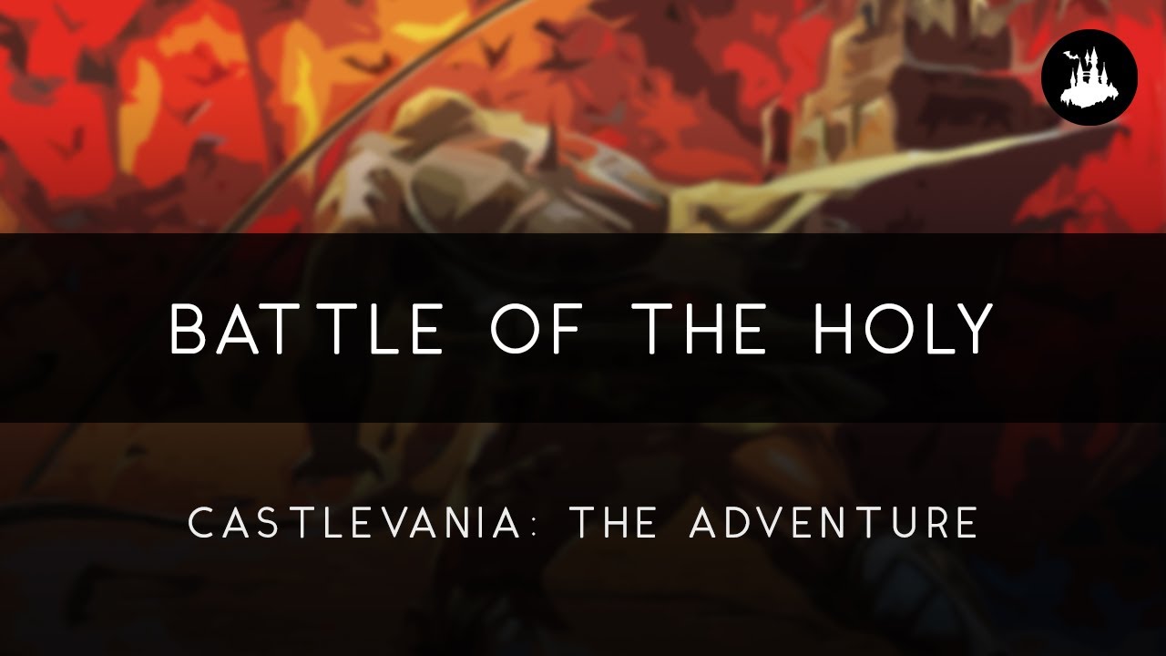 Castlevania: The Adventure: Battle of the Holy Arrangement