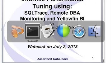 Informix Performance Tuning - SQL Trace, Remote Monitoring and Yellowfin BI