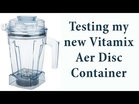 testing-my-new-vitamix-aer-disc-container