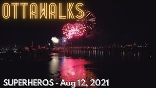 SUPERHEROS Fireworks - Casino Lac-Leamy Sound of Light - August 12 2021 - from behind supreme court