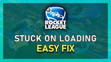 Rocket League - How To Fix Stuck On Loading Screen