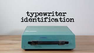 how to identify a typewriter