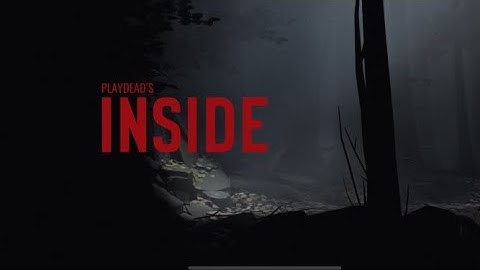 PlayDead’s inside: iOS Gameplay’s Walkthrough  l part 3 l Nightmare of Darkness-Daily challenges