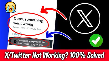 Twitter not working today | Twitter Oops something went wrong | Cannot retrieve posts at this time