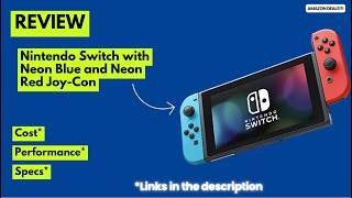 Nintendo Switch Review 2026 🎮 Neon Blue & Red Joy-Con | Handheld & TV Gaming Console