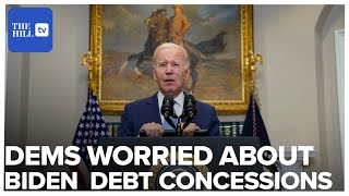 Jittery Democrats Worried About Biden Debt Ceiling Concessions
