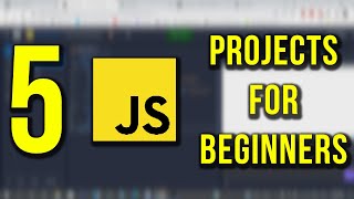 Best JavaScript Projects for Beginners