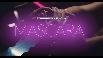 ⁠​MVCHOO23 x @KJohn_twt  - MÁSCARA (VIDEO OFICIAL)