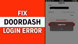 How to Fix Login Error on DoorDash on iPhone (Complete Guide)