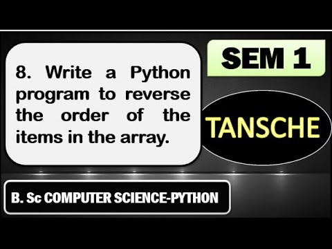 8. Write a Python program to reverse the order of the items in the ...