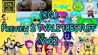 (RQ) Preview 2 TVALE785STUFF V402