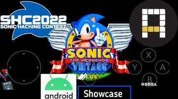 (OUTDATED) [SHC2022] Sonic Mania Plus Vintage on Android RSDKV5 Decompilation mod showcase