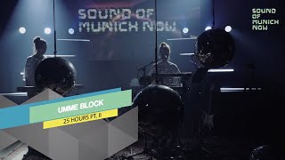 Sound Of Munich Now 2020 - Live-Session Umme Block