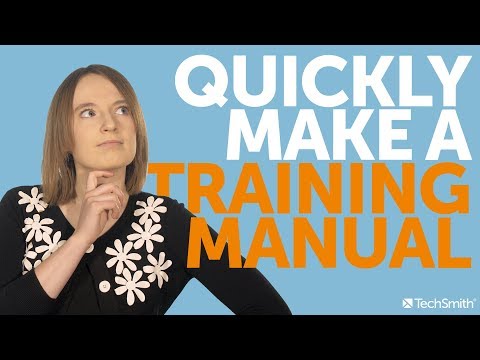 How to Make a Training Manual - Quick and Easy