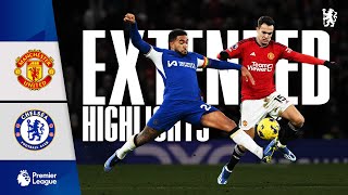 Man Utd 2-1 Chelsea Highlights - Extended Premier League 202324