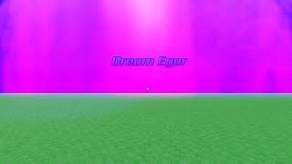 Dream Egor Showcase Roblox Egor Game