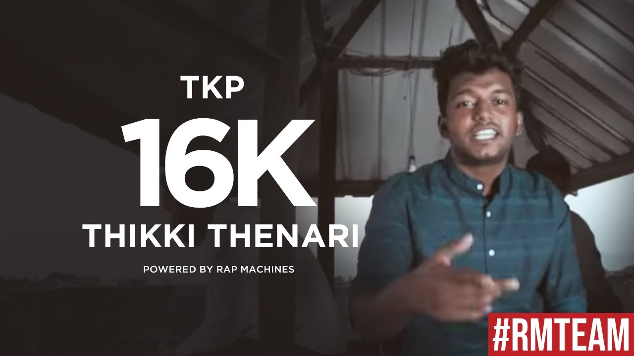 rowdy baby THIKKI THENARI // TEA KADA PASANGA - TKP // RAP MACHINES
