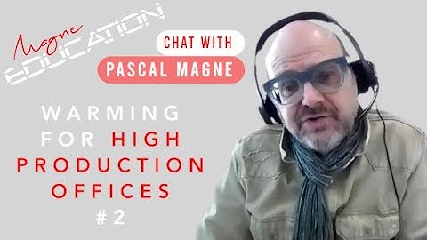Warming for High Production Offices | PASCAL MAGNE #2