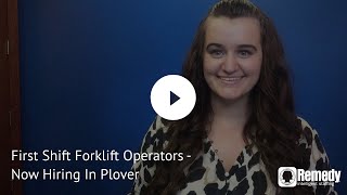 First Shift Forklift Operators - Now Hiring In Plover