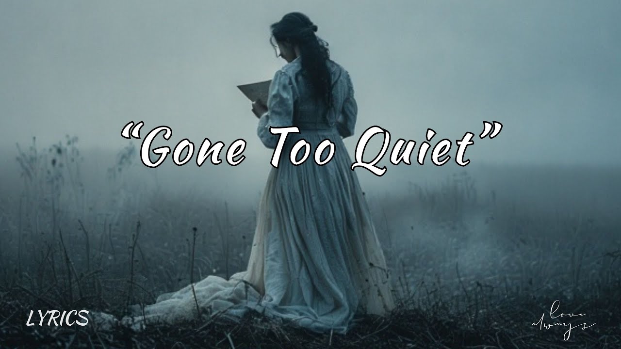Gone Too Quiet – A Song for the Ones Who Vanished Without Goodbye Gone Too Quiet – A Song for the Ones Who Vanished Without Goodbye