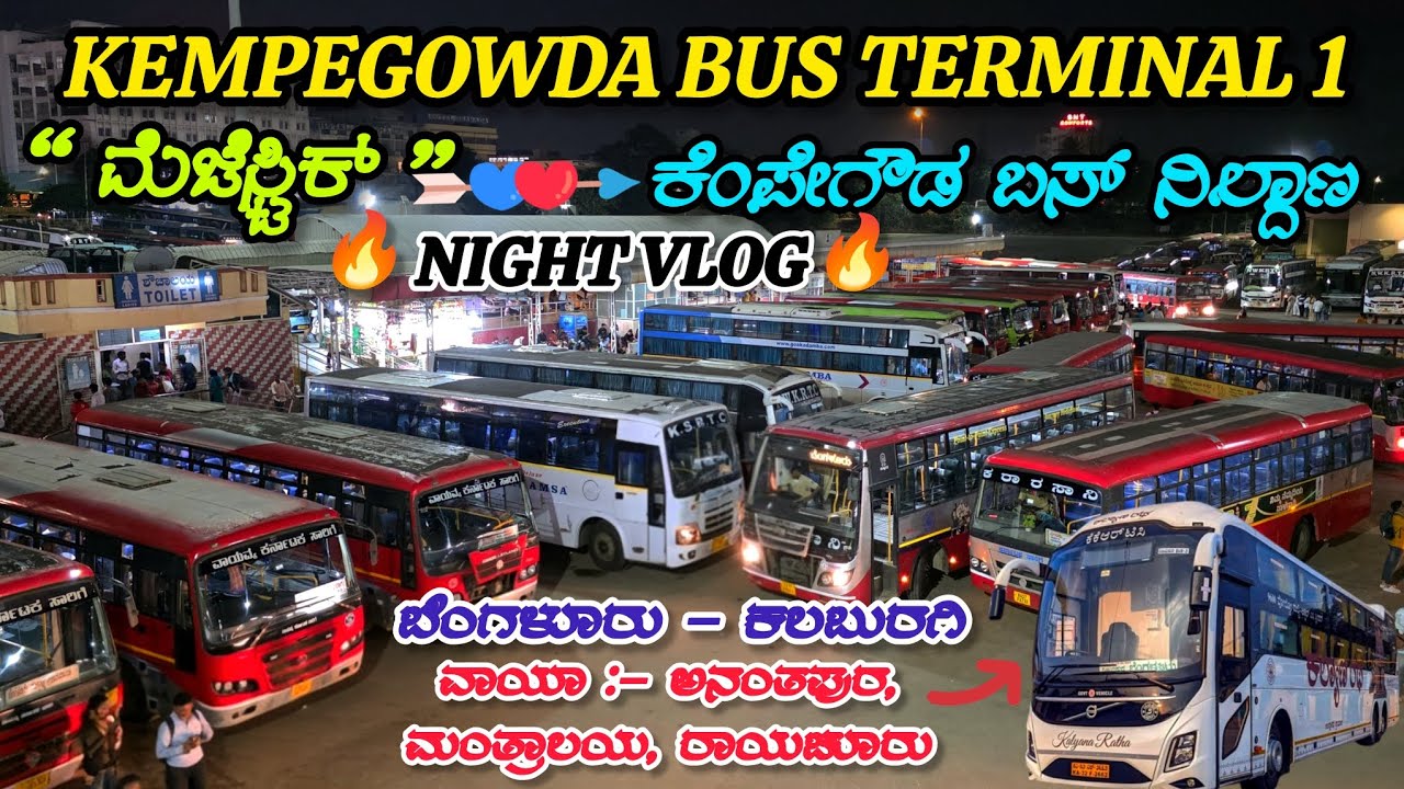 Night Vlog in Kempegowda Bus Terminal 1🤔 |  HD 4k | mejestic | Bengaluru | 🚌