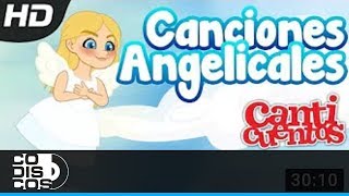 Canciones Angelicales, Juana  Canticuentos