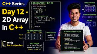 2D Array in C++ with Practice Questions | One Shot | Day 12