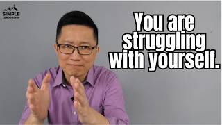 You are not struggling with leadership.
