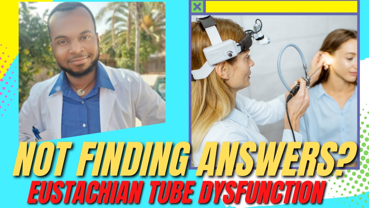 What is Eustachian Tube Dysfunction? YouTube