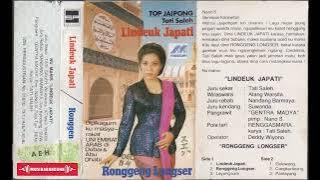 Tati Saleh Lindeuk Japati A2 Ronggeng Lengser