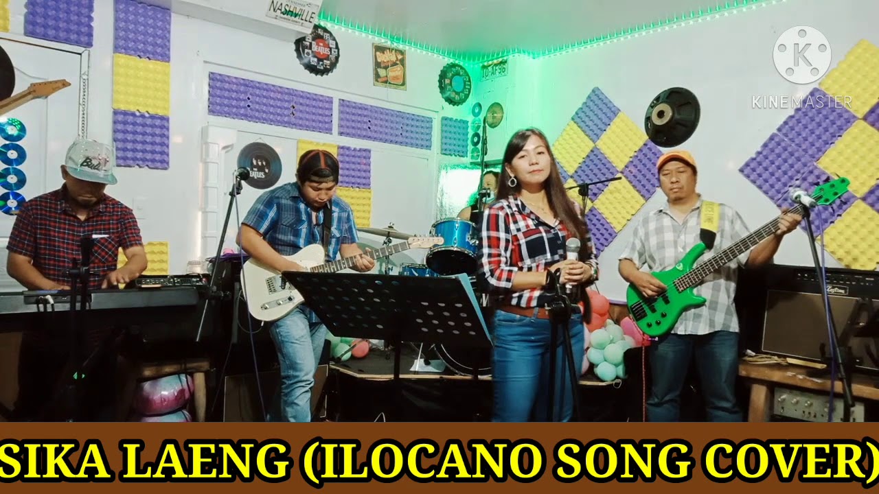 SIKA LAENG | ILOCANO SONG