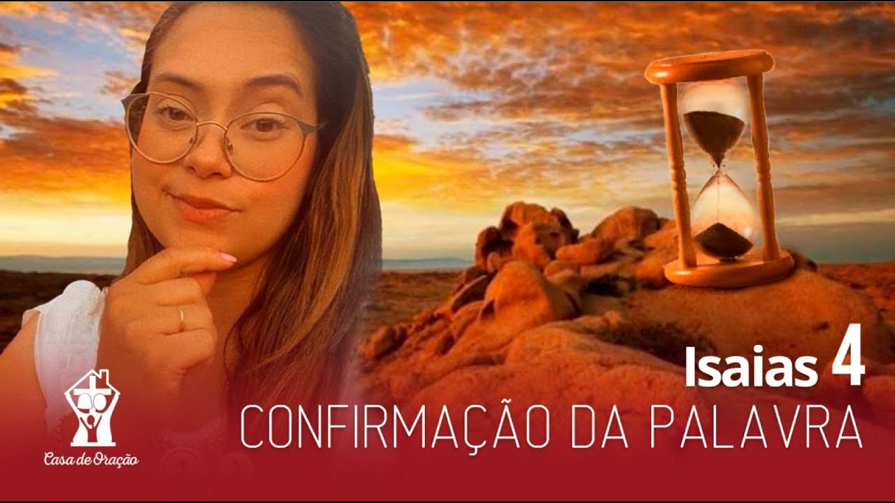 Isaías 4 Confirmação da Palavra