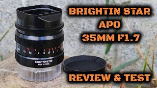 Brightin Star APO M 35mm F1.7 ASPH: Review & Test