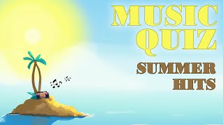 SUMMER MUSIC QUIZ! ☀️ GUSS THE SONG | MUSIC QUIZ