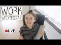 WORK WEDNESDAY 002 | LIVE STUDY/WORK WITH ME