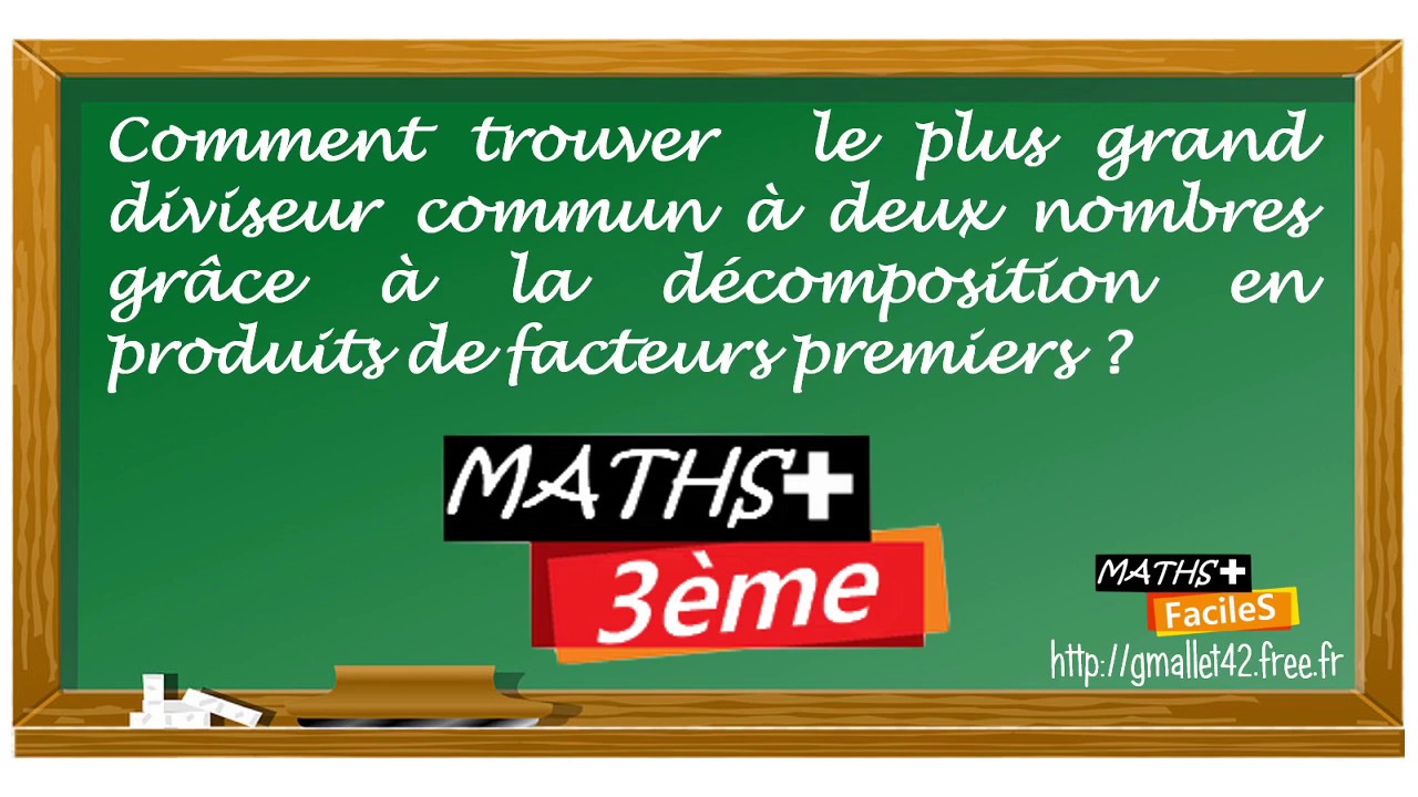 Comment Trouver Le Plus Grand Diviseur Commun