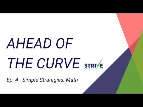 Ahead of the Curve Ep 4: Simple Strategies: Math