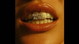 PARTY 4 U x NEVER BE LIKE YOU (ALTÉGO MIX)