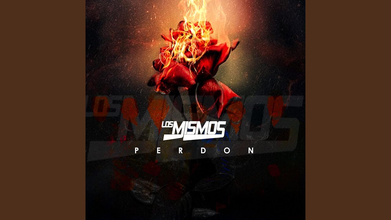 Watch Perdon on YouTube Watch Perdon on YouTube