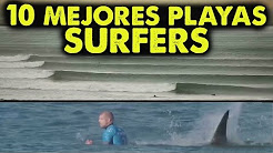 TOP 10 PLAYAS PARA SURFEAR
