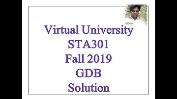 Sta301 GDB Soloution/ statistics and Probability/urdu and hindi