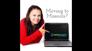 ATTEN: Missoula Renters - Let us help make renting in Missoula easier for you (Part I) - Rent Smart